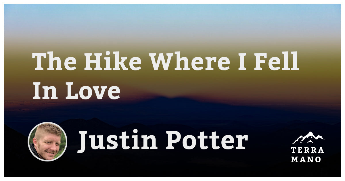 Justin Potter - The Hike Where I Fell In Love