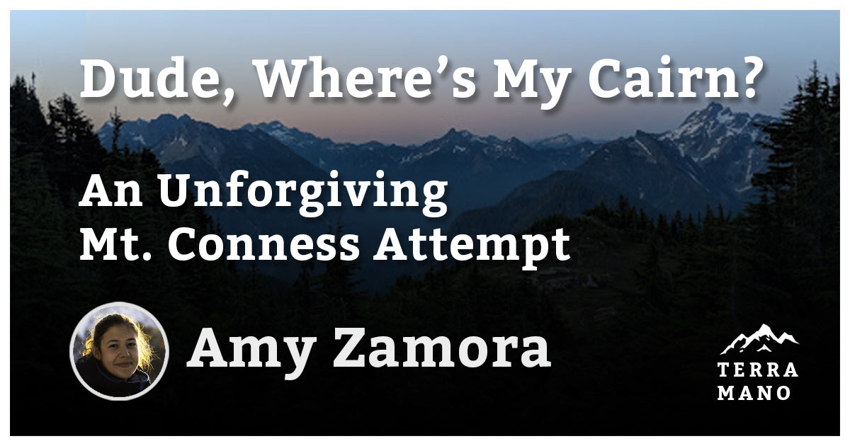 Amy Zamora - Dude, Where’s My Cairn?  An Unforgiving Mt. Conness Attempt